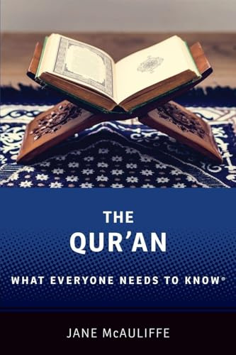 The Qur'an: What Everyone Needs to Know®