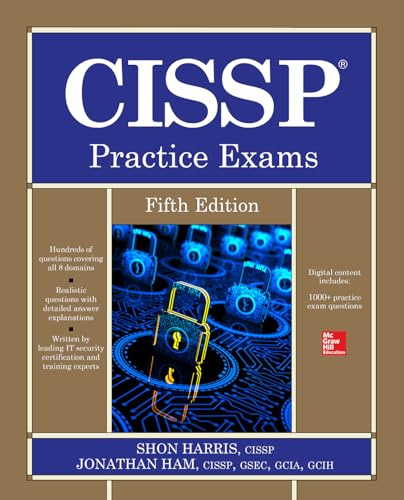 CISSP Practice Exams, Fifth Edition (CERTIFICATION & CAREER - OMG)