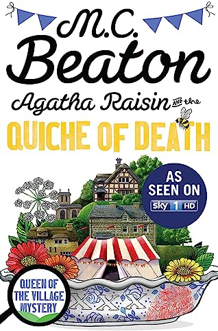 Agatha Raisin and the Quiche of Death