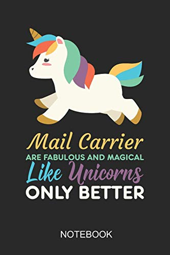 Mail Carrier Are Fabulous And Magical Like Unicorns Only Better Notebook: 6x9 110 Pages Checkered Mail Carrier Journal for Mailmen