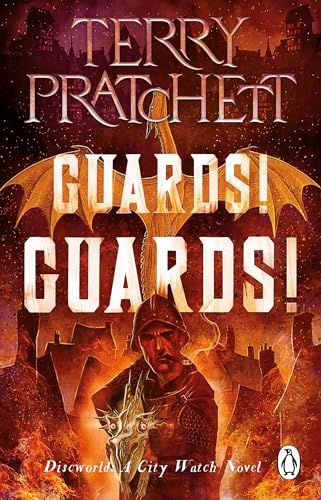 Guards! Guards!: (Discworld Novel 8) (Discworld Novels, 8)