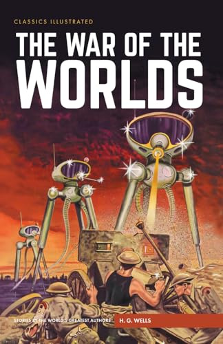 The War of the Worlds (Classics Illustrated)