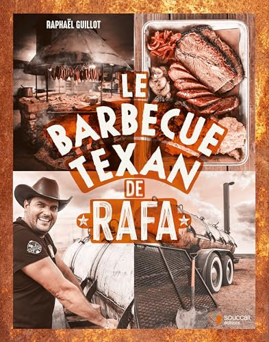 Le barbecue texan de Rafa