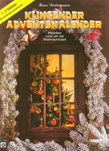 Klingender Adventskalender, für 1-2 Violinen