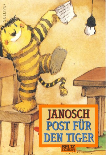 Janosch - Post für den Tiger - Gulliver Taschenbuch 367