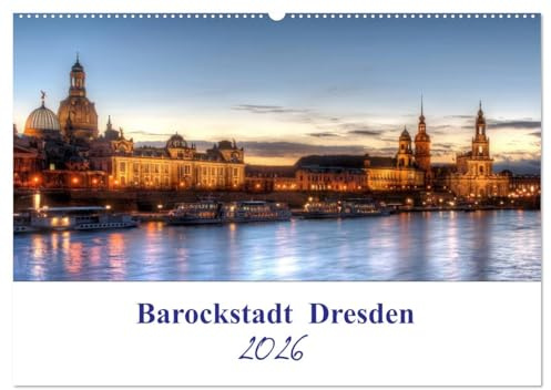 Barockstadt Dresden (Wandkalender 2026 DIN A2 quer), CALVENDO Monatskalender: Eindrücke von der Dresdener Altstadt (CALVENDO Orte)