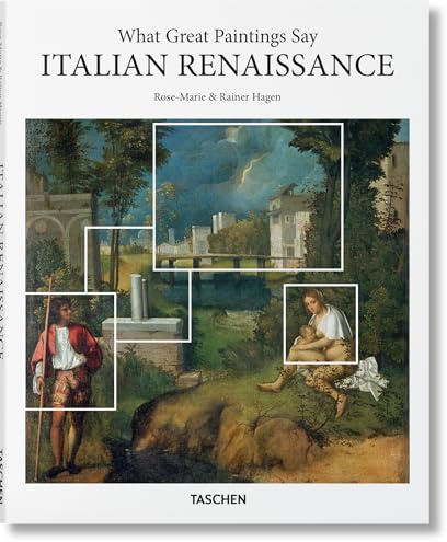 What Great Paintings Say. Italian Renaissance (Basic Art)