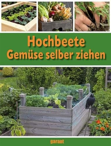 Hochbeete: Gemüse selber ziehen