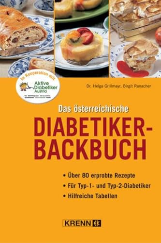 Das österreichische Diabetiker-Backbuch