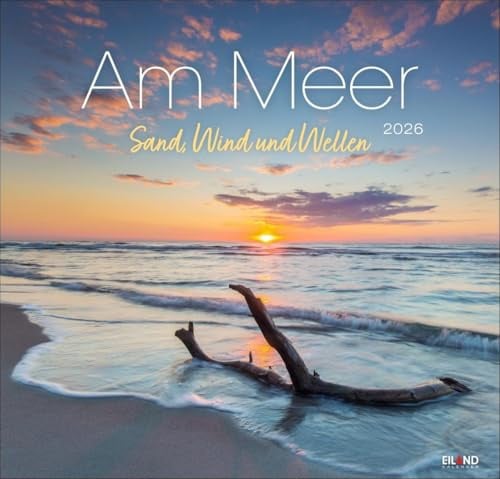 Am Meer Edition Kalender 2026 - Sand, Wind und Wellen: Kalender Großformat mit Fotos von Wogen und Sandstränden. Ein Fotokalender, der Lust auf den nächsten Urlaub macht.