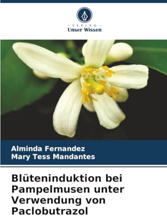 Blüteninduktion bei Pampelmusen unter Verwendung von Paclobutrazol: DE