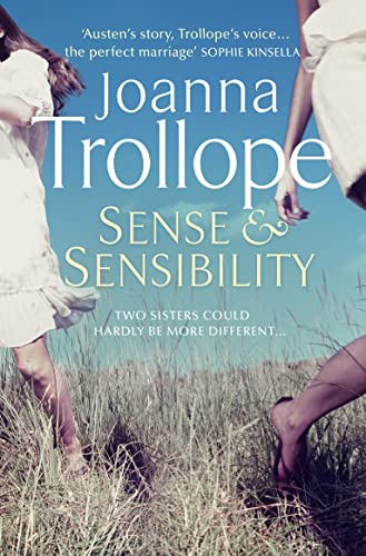 Sense and Sensibility: An enthralling contemporary retelling of the romance classic