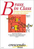 Brass in Class. Übungen und Spielstücke für junge Blechbläser. Band I: Ausgabe in F (Waldhorn)
