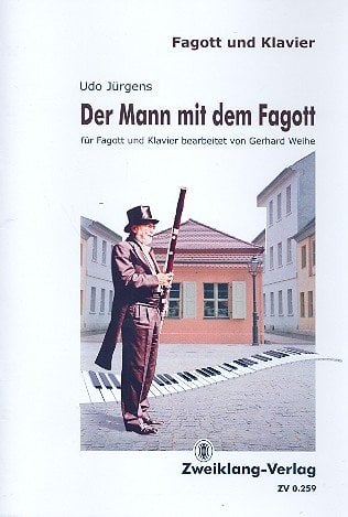 Der Mann mit dem Fagott : für Fagott und Klavier