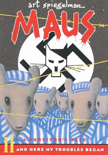 Maus II: A Survivor's Tale: And Here My Troubles Began (Pantheon Graphic Library, Band 2)