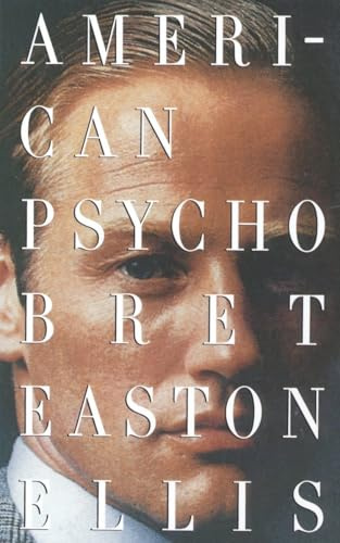 American Psycho: a novel (Vintage Contemporaries)