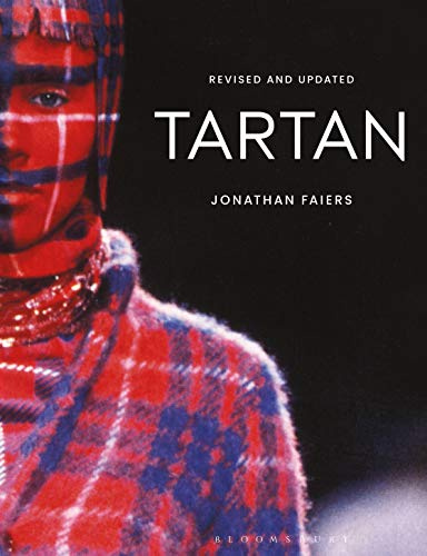 Tartan: Revised and Updated (Textiles that Changed the World)