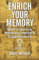 Enrich Your Memory with Vitamins, Minerals, Herbs & Supplements