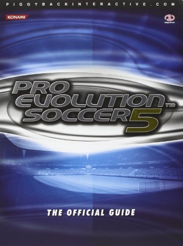 Pro Evolution Soccer 5: The Official Guide