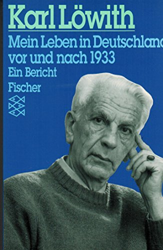 Mein Leben in Deutschland vor und nach 1933: Ein Bericht