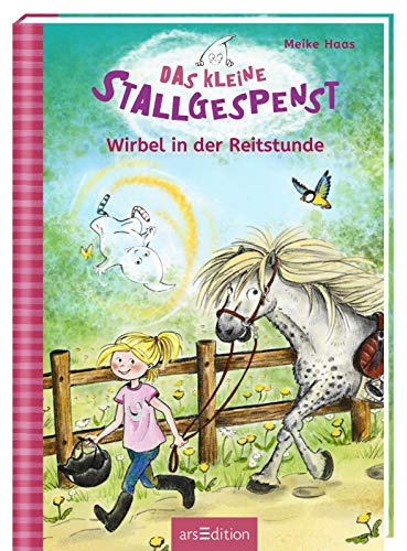 Das kleine Stallgespenst - Wirbel in der Reitstunde (Das kleine Stallgespenst 2)