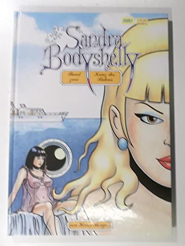 Sandra Bodyshelly, Bd.2, Das Kreuz des Südens