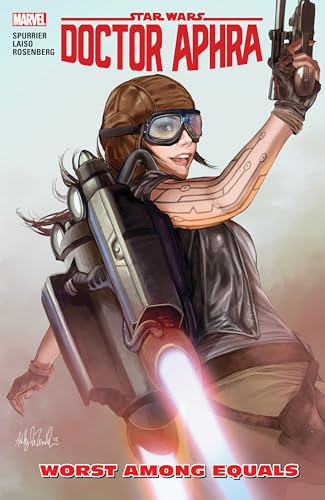 Star Wars: Doctor Aphra Vol. 5: Worst Among Equals