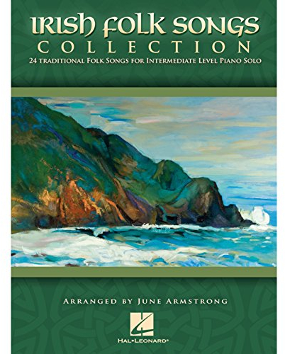 Irish Folk Songs Collection: 24 Traditional Folk Songs for Intermediate Level Piano Solo