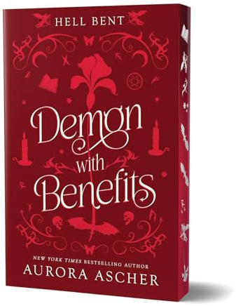 Demon with Benefits: Deluxe Limited Edition (Hell Bent)