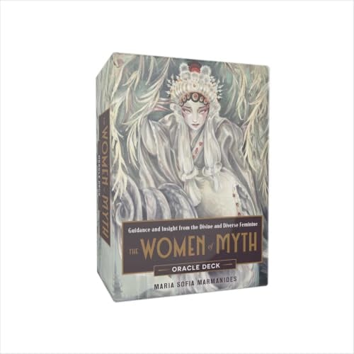 The Women of Myth Oracle Deck: Guidance and Insight from the Divine and Diverse Feminine