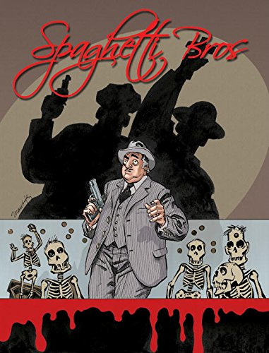 Spaghetti Bros. Volume 3