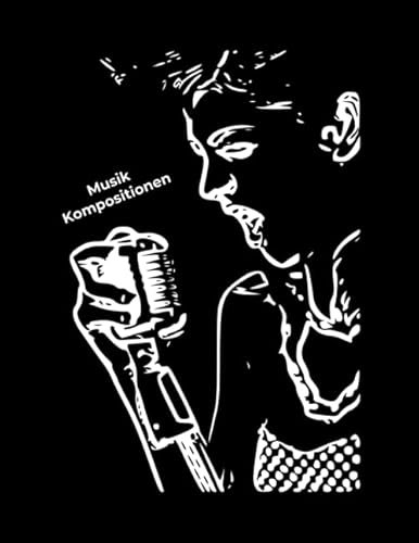 Notenheft - Musik Kompositionen: ca. A4, Notenblätter und karierte Blätter für Kompositionen und Texte für Musiker, Songwriter, Komponisten