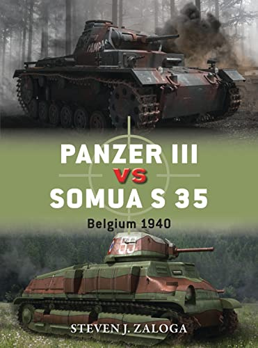 Panzer III vs Somua S 35: Belgium 1940: 63 (Duel)
