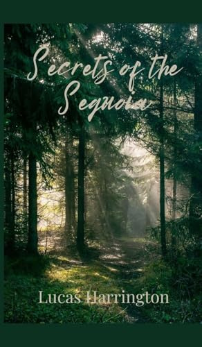 Secrets of the Sequoia