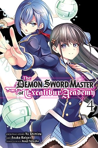 The Demon Sword Master of Excalibur Academy, Vol. 4 (manga) (Volume 4)
