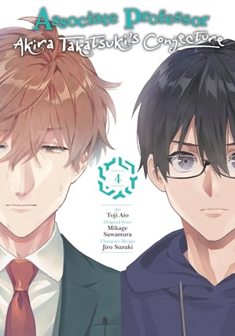 Associate Professor Akira Takatsuki's Conjecture, Vol. 4 (manga) (Volume 4)