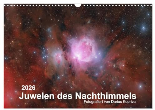 Juwelen des Nachthimmels (Wandkalender 2026 DIN A3 quer), CALVENDO Monatskalender: Faszinierende Einblicke ins Universum. (CALVENDO Wissenschaft)