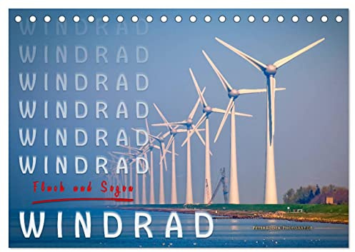 Windrad - Fluch und Segen (Tischkalender 2026 DIN A5 quer), CALVENDO Monatskalender: Inzwischen überall zu sehen, Windräder und Windparks. (CALVENDO Technologie)