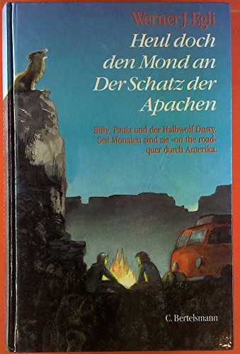 Heul doch den Mond an /Der Schatz der Apachen