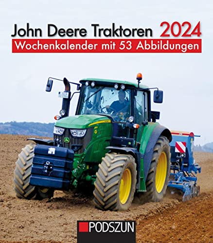 John Deere Traktoren 2024: Wochenkalender