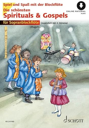 Die schönsten Spirituals & Gospels: sehr leicht bearbeitet. 1-2 Sopran-Blockflöten. (Spiel und Spaß mit der Blockflöte)