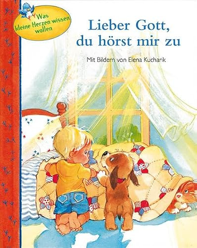 Lieber Gott, du hörst mir zu