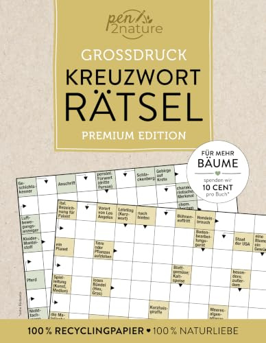 Großdruck Kreuzworträtsel: Kreuzworträtselbuch in großer Schrift zum Rätseln ohne Brille I Rätselbuch für Erwachsene (pen2nature books)