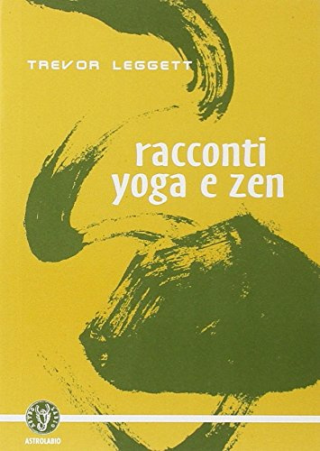 Racconti yoga e zen (Schegge di saggezza)