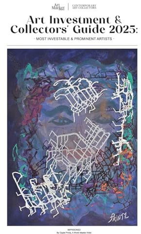 ART INVESTMENT & COLLECTORS' GUIDE 2025: MOST INVESTABLE AND PROMINENT ARTISTS.