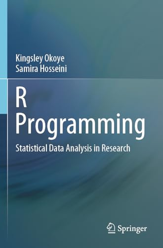 R Programming: Statistical Data Analysis in Research