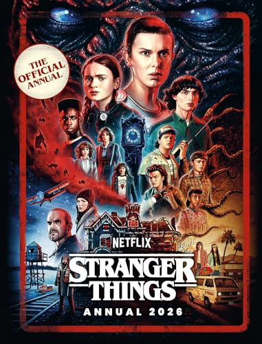 Stranger Things Annual 2026: An Official Guide to the Hit Netflix TV Show―A Perfect Collector’s Item and Gift for Fans