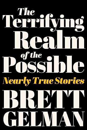 The Terrifying Realm of the Possible: Darkly Funny Debut – Weird Short Stories from Stranger Things and Fleabag Star