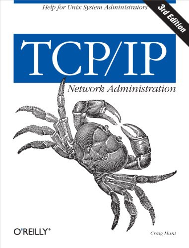 TCP/IP Network Administration (O'Reilly Ser.)