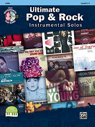 Ultimate Pop & Rock Instrumental Solos for Strings: Cello, Book & CD: Cello, Level 2-3